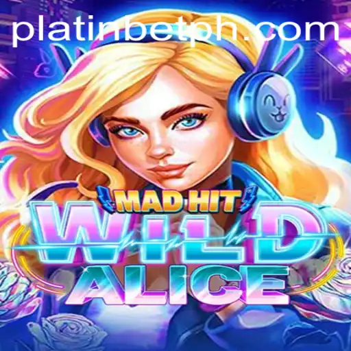 Dive into the Wild World of MadHitWildAlice at Platincasino